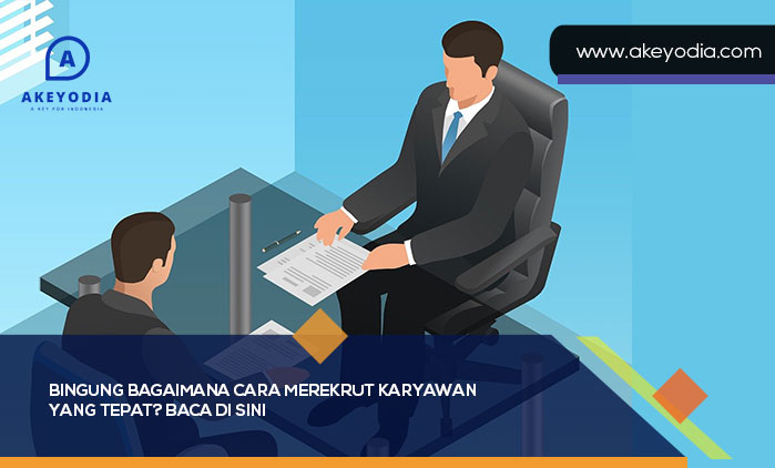 Bagaimana Cara Merekrut Karyawan
