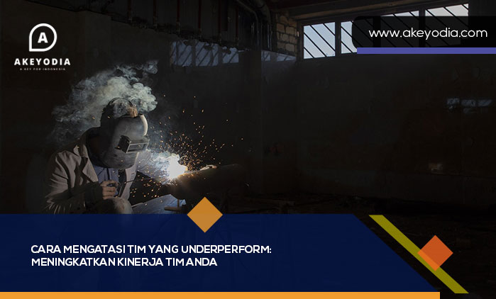 Cara Mengatasi Tim yang Underperform