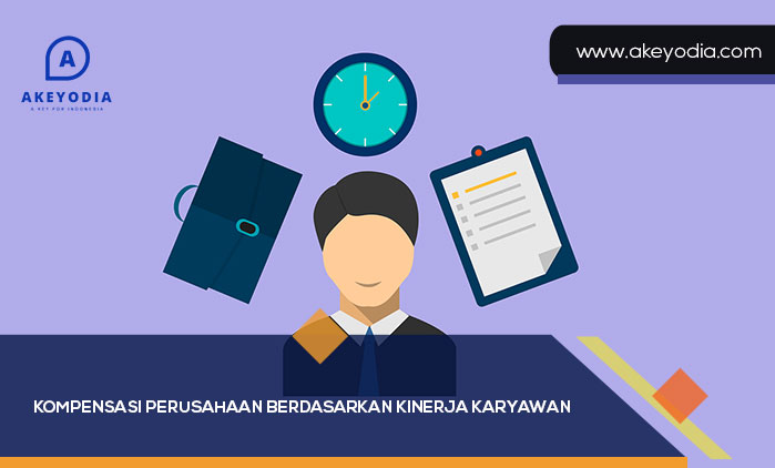 Kompensasi Perusahaan Berdasarkan Kinerja Karyawan
