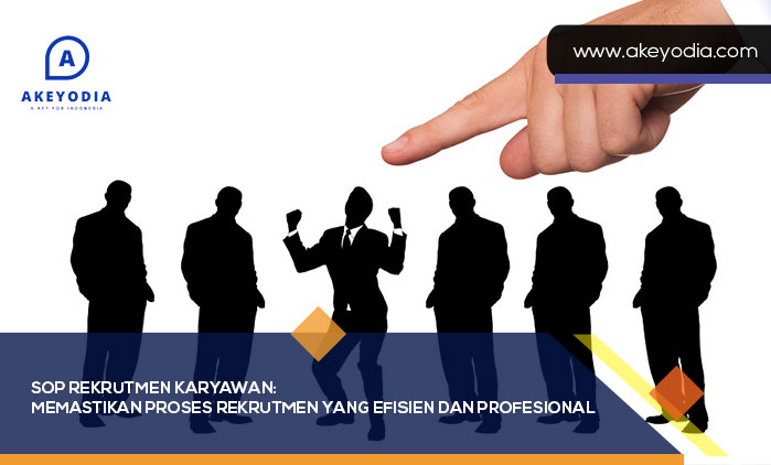 SOP Rekrutmen Karyawan