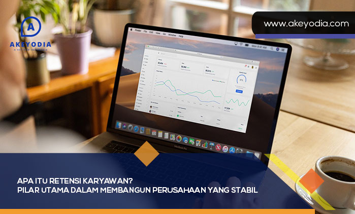 Apa Itu Retensi Karyawan