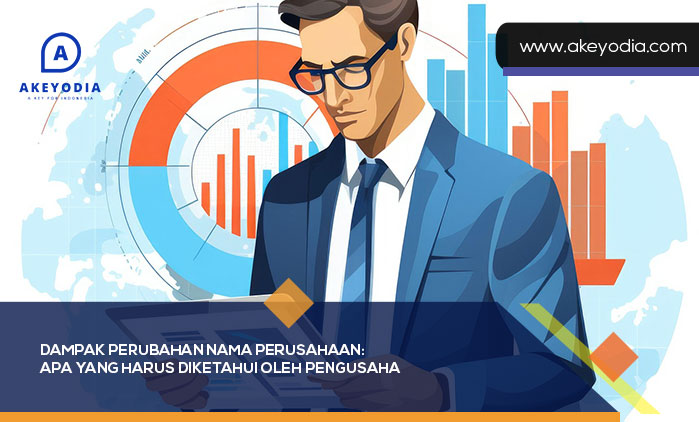 Dampak Perubahan Nama Perusahaan