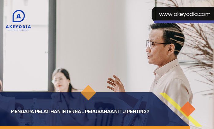 Mengapa Pelatihan Internal Perusahaan Itu Penting