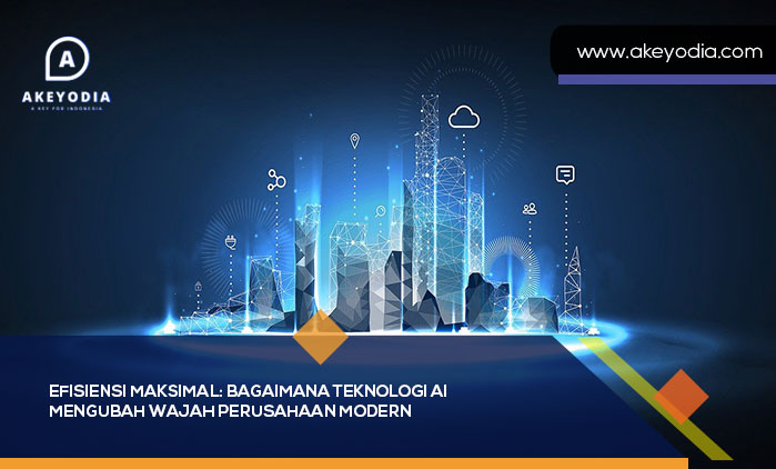 Teknologi AI Mengubah Wajah Perusahaan Modern
