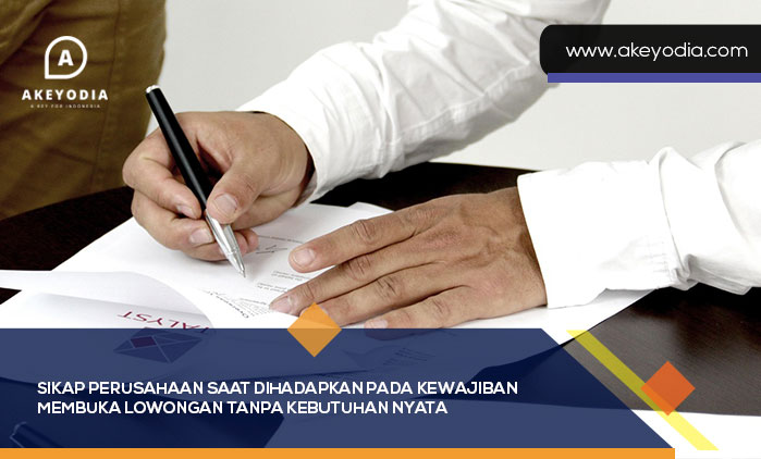 Membuka Lowongan Tanpa Kebutuhan Nyata