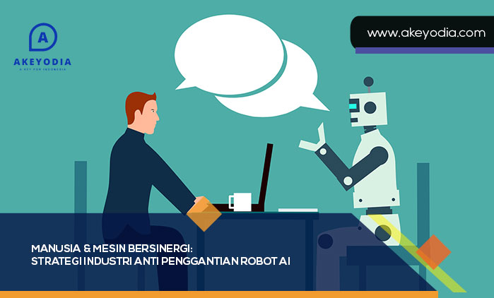 Strategi Industri Anti Penggantian Robot AI